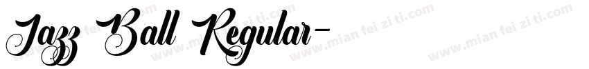 Jazz Ball Regular字体转换